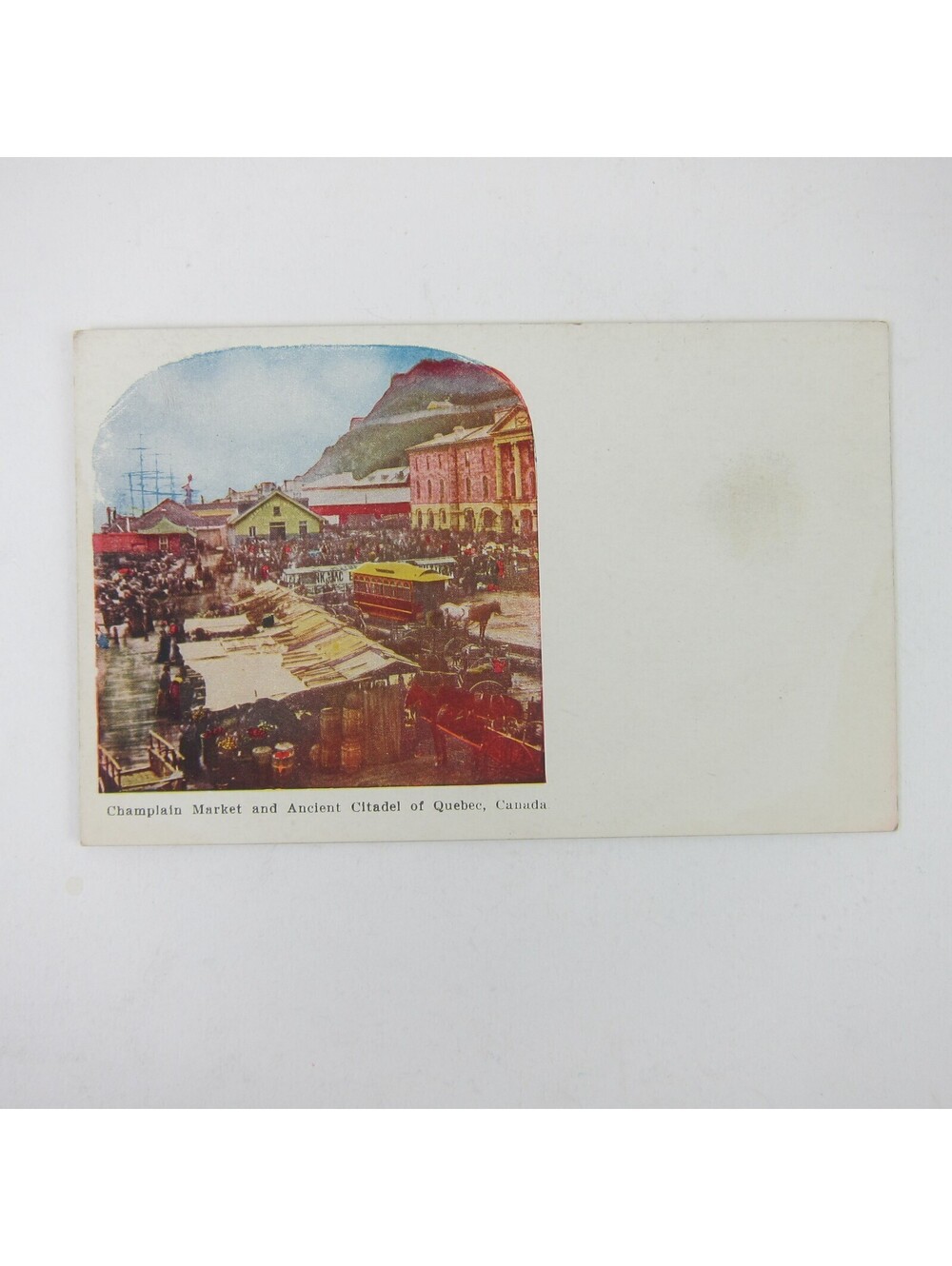 Postcard Quebec Canada Champlain Market & Ancient Citadel Trolley Train Antique